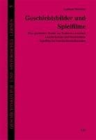 Geschichtsbilder und Spielfilme