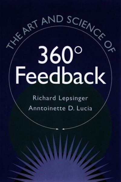 The Art and Science of 360 Degree Feedback: Organizing Multinational Corporations for Value Creation