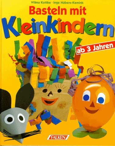 Basteln mit Kleinkindern. Ab 3 Jahre