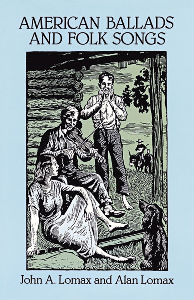 American Ballads And Folk Songs. Gesang mit Klavier. (Dover Books on Music: Folk Songs)