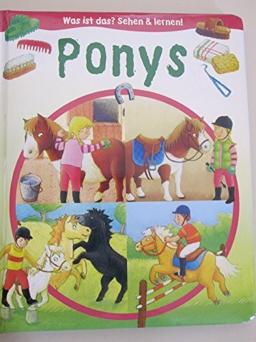 Was ist das? Sehen & lernen! Ponys (Tandem)