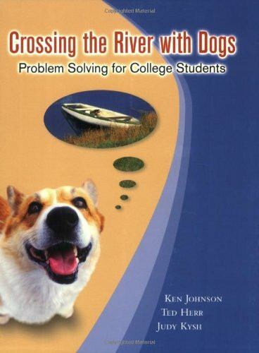 Crossing the River with Dogs: Problem Solving for College Students