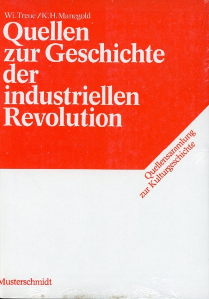 Quellen zur Geschichte der industriellen Revolution