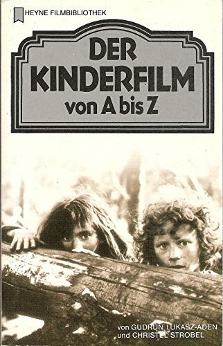 Der Kinderfilm von A bis Z.