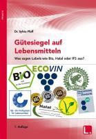 Gütesiegel auf Lebensmitteln