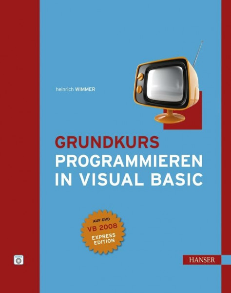 Grundkurs Programmieren in Visual Basic