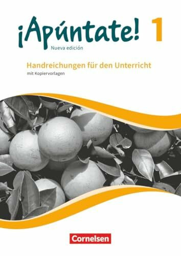 ¡Apúntate!|NULL|Spanisch als 2. Fremdsprache - Ausgabe 2016|Band 1|NULL|NULL|Handreichungen für den Unterricht|Mit Kopiervorlagen