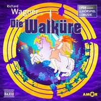 Die Walküre - Oper erzählt als Hörspiel mit Musik