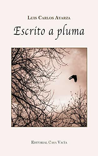 Escrito a pluma [Segunda edición]