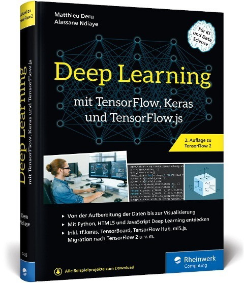 Deep Learning mit TensorFlow, Keras und TensorFlow.js