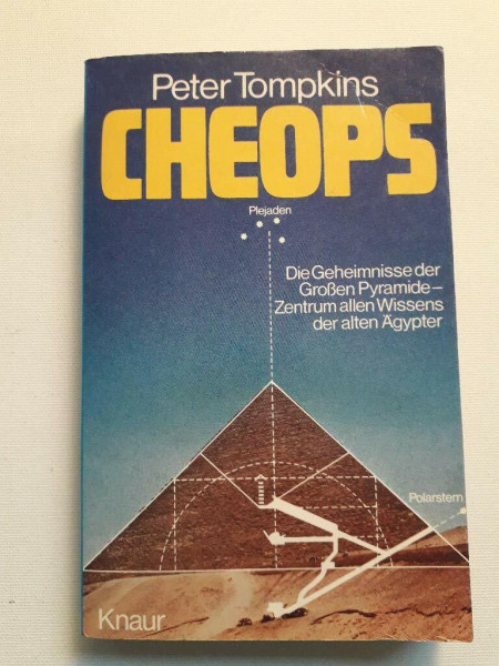 Cheops. Die Geheimnisse der Großen Pyramide - Zentrum allen Wissens der alten Ägypter