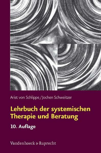 Lehrbuch der systemischen Therapie und Beratung