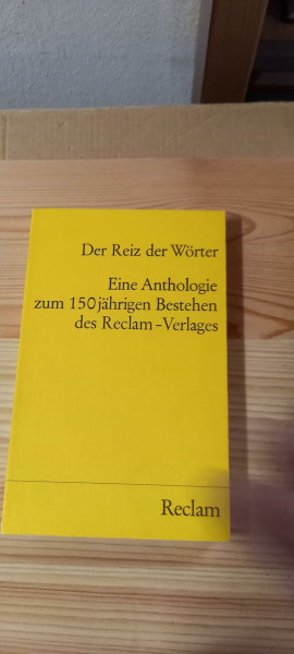 Der Reiz der Wörter (Reclams Universal-Bibliothek)