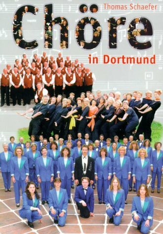 Chöre in Dortmund: Ausgabe 2001/2002