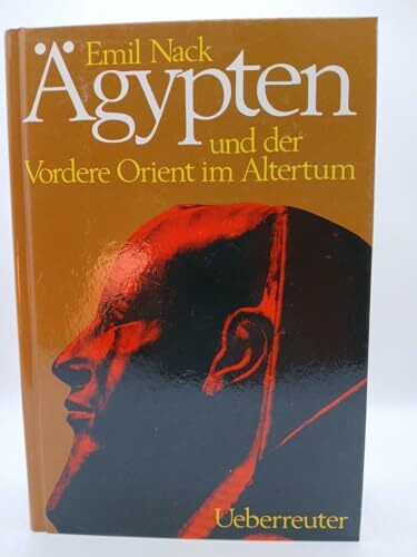 Ägypten und der Vordere Orient um Altertum
