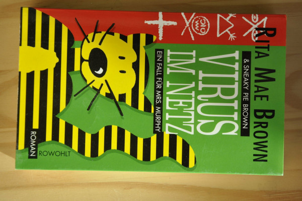 Virus im Netz (Ein Fall für Mrs. Murphy, Band 4)