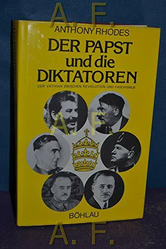 Der Papst und die Diktatoren
