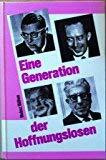 Eine Generation der Hoffnungslosen