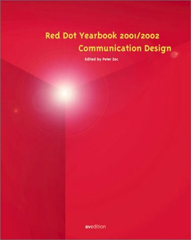Internationales Jahrbuch Kommunikations-Design; International Yearbook Communication Design, 2001/2002: Kommunikationsdesign - Communication Design
