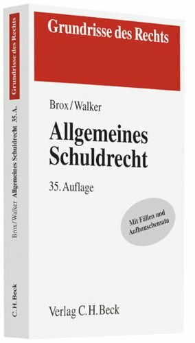 Allgemeines Schuldrecht (Grundrisse des Rechts)