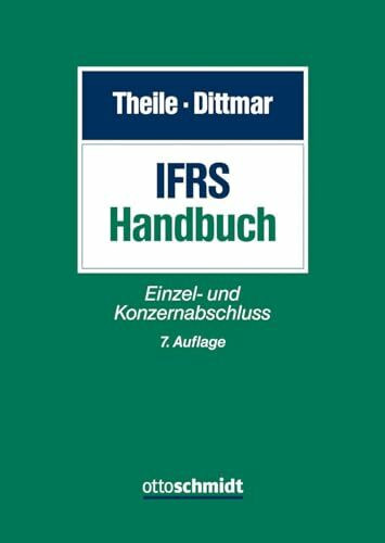 IFRS-Handbuch: Einzel- und Konzernabschluss