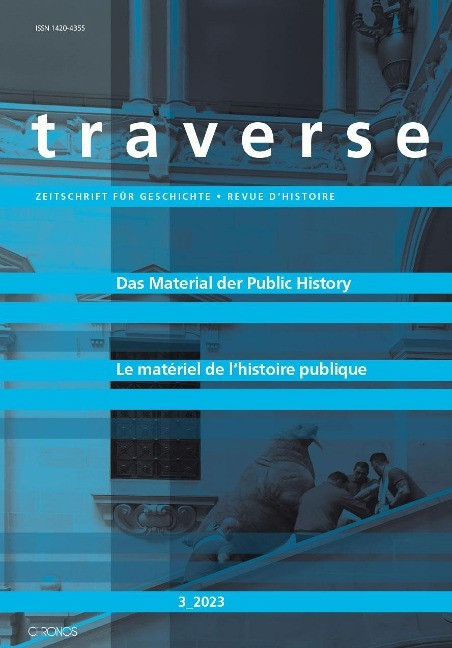 Das Material der Public History | Le matériel de l'histoire publique