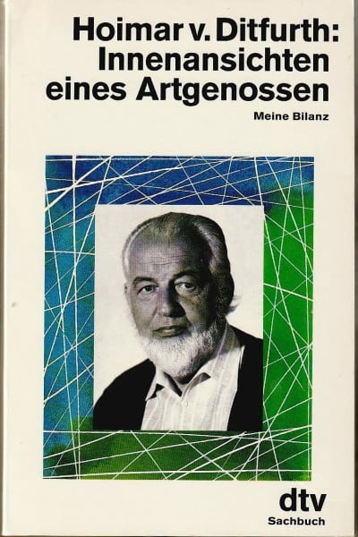 Innenansichten eines Artgenossen. Meine Bilanz (dtv Sachbuch)