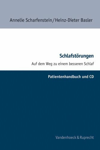 Schlafstörungen, Patientenhandbuch, m. Audio-CD: Auf dem Weg zu einem besseren Schlaf. Psychologisches Trainingsprogramm für Gruppen- und Einzelbehandlung (Arbeiten Zur Religionspadagogik)