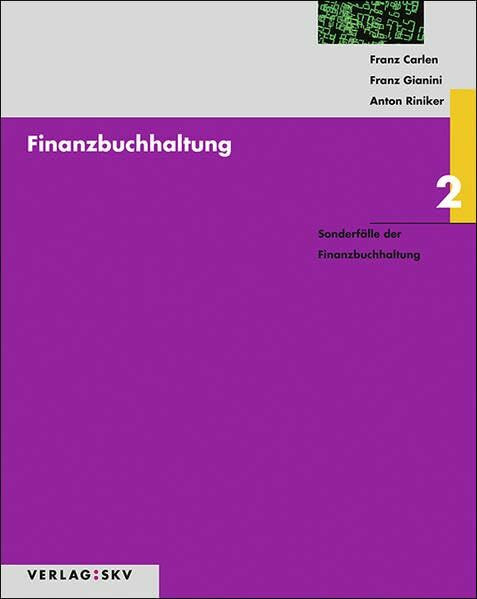 Finanzbuchhaltung / Finanzbuchhaltung 2 - Sonderfälle der Finanzbuchhaltung, Bundle: Bundle: Theorie, Aufgaben und Lösungen inkl. PDFs