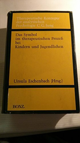 Das Symbol im therapeutischen Prozeß bei Kindern und Jugendlichen. (Bd. 1)