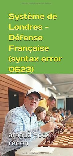 Système de Londres - Défense Française (syntax error 0623)