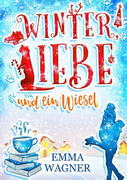 Winter, Liebe und ein Wiesel