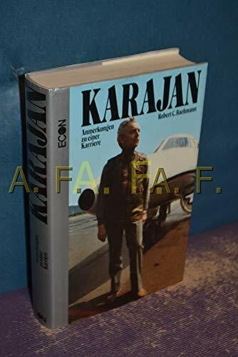 Karajan. Anmerkungen zu einer Karriere