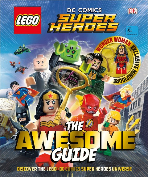 LEGO (R) DC Comics Super Heroes The Awesome Guide