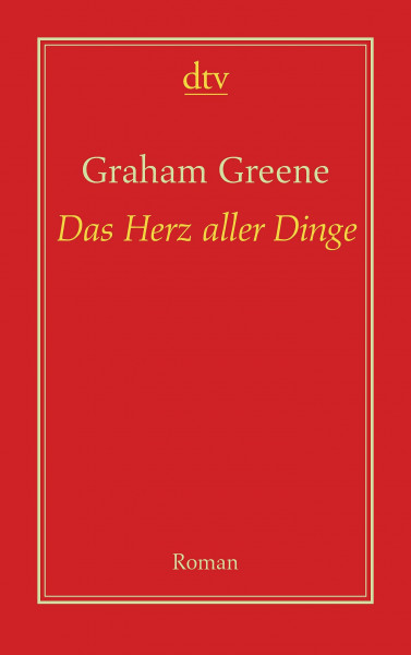 Das Herz aller Dinge. Roman