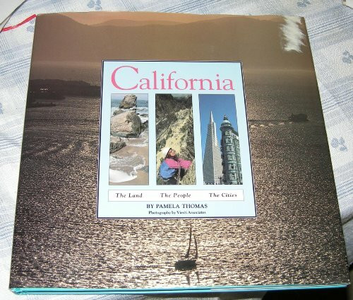 California: The Land, the People, the Cities