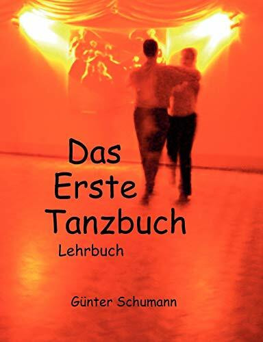 Das Erste Tanzbuch: Lehrbuch