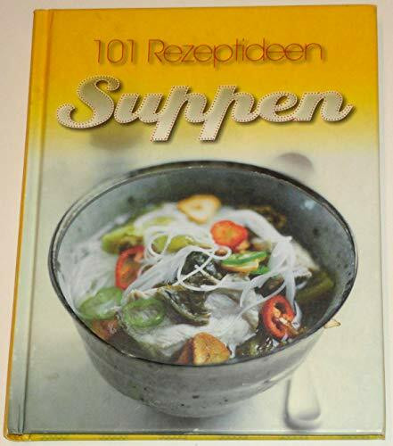 Geniessen: Suppen