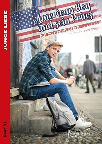 American Boy & sein Prinz 2: Auf zu neuen Ufern