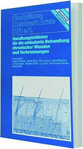 Handlungsleitlinien für die ambulante Behandlung chronischer Wunden und Verbrennungen