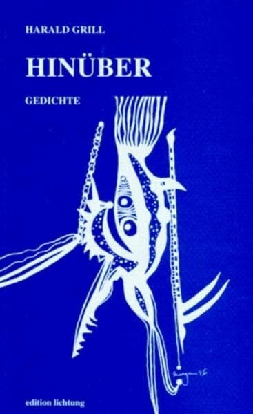 Hinüber: Gedichte