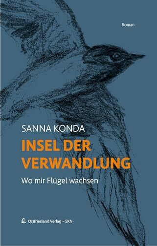 Insel der Verwandlung: Wo mir Flügel wachsen