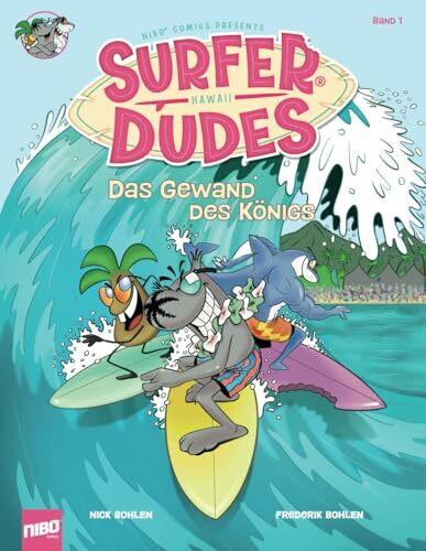 Surfer Dudes: Das Gewand des Königs