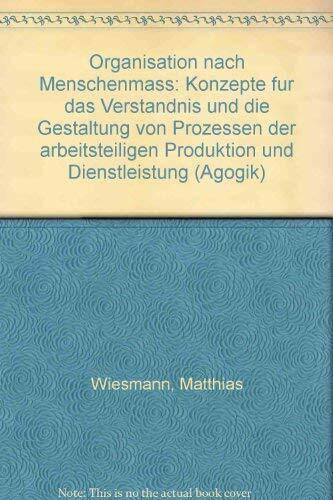 Organisation nach Menschenmass