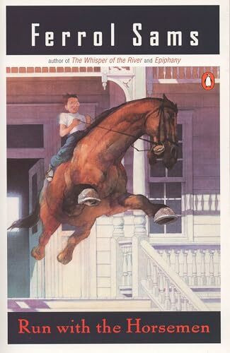 Run with the Horseman (Penguin Contemporary American Fiction Series)