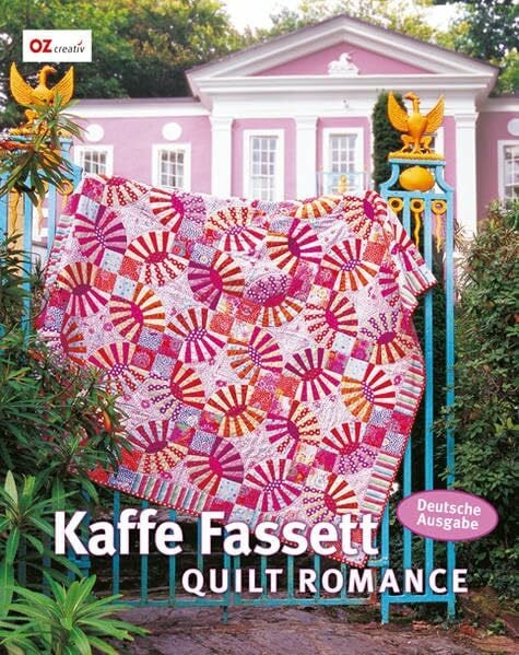 Kaffe Fassett - Quilt Romance: 20 Patchwork- und Quiltdesigns von Rowan