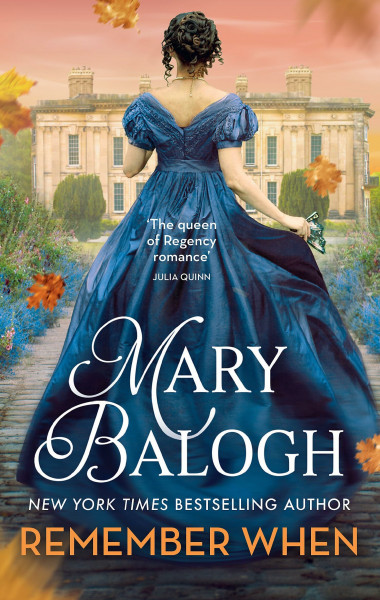 Remember When: The passionately romantic new second-chance Regency romance in the Ravenswood series