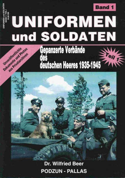 Uniformen und Soldaten, Bd.1, Gepanzerte Verbände des deutschen Heeres 1935-1945