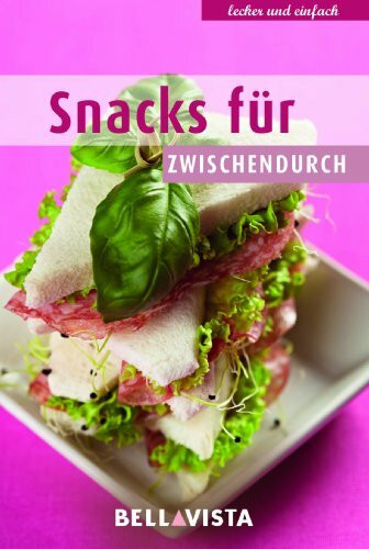 Kochbuch "lecker und einfach" - Snacks für Zwischendurch