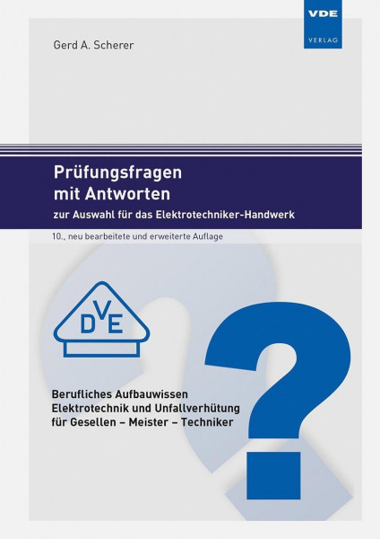 Prüfungsfragen mit Antworten zur Auswahl für das Elektrotechniker-Handwerk